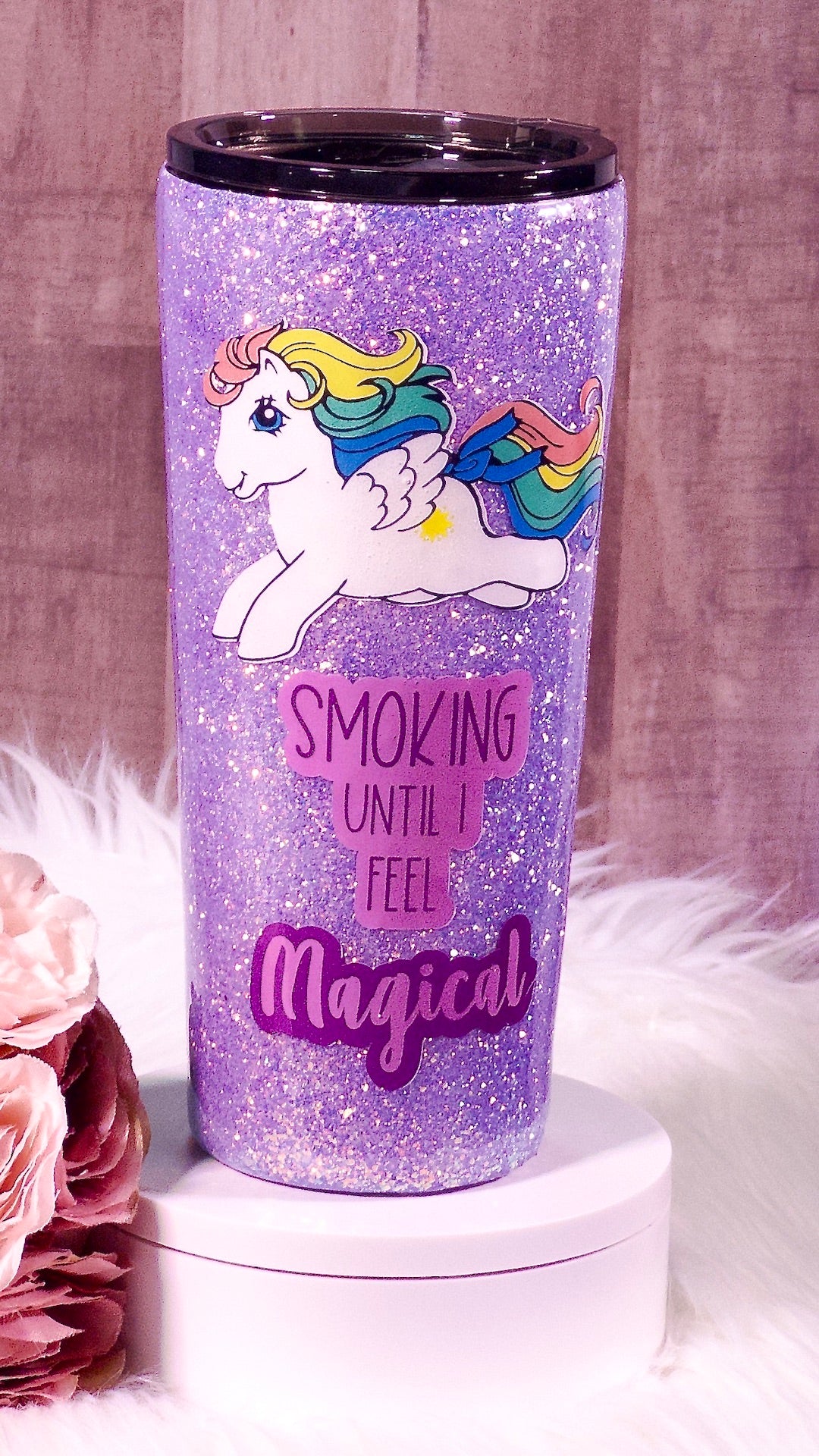 Smoking Until I Feel Magical Glitter Tumbler