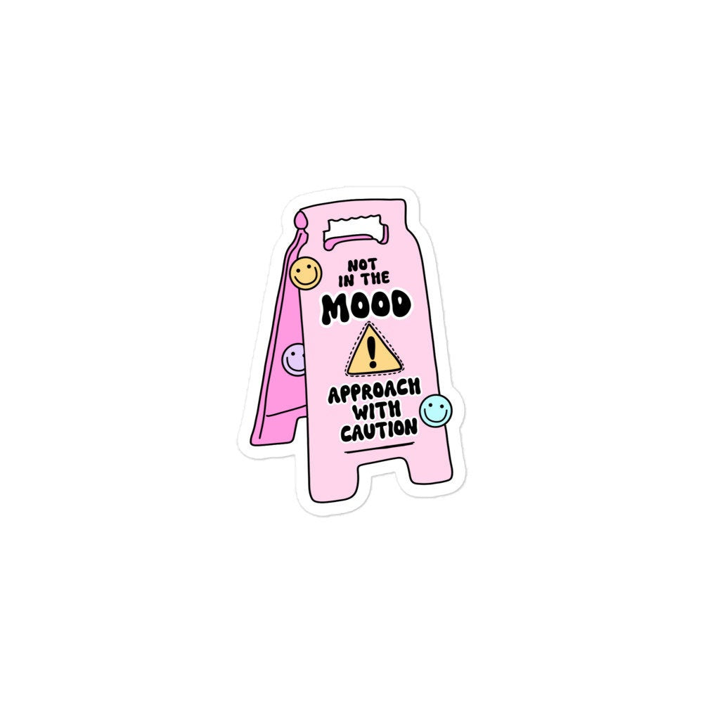 Not In The Mood Sticker