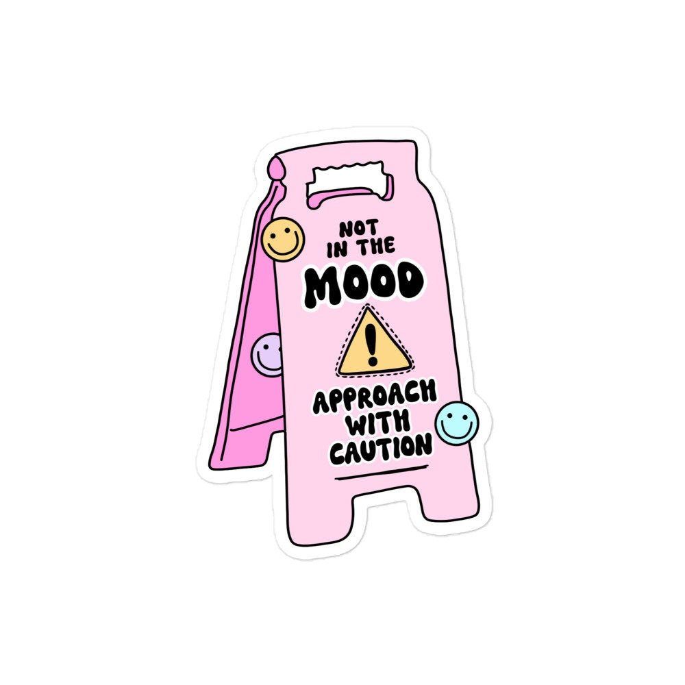 Not In The Mood Sticker