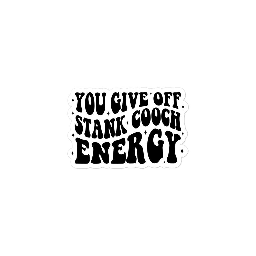 Stank Cooch Energy Sticker