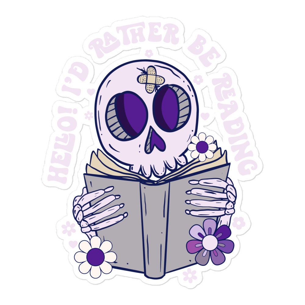 I'd Rather Be Reading Skeleton Sticker