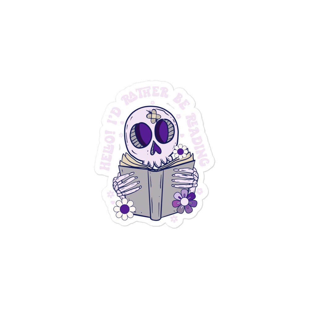 I'd Rather Be Reading Skeleton Sticker