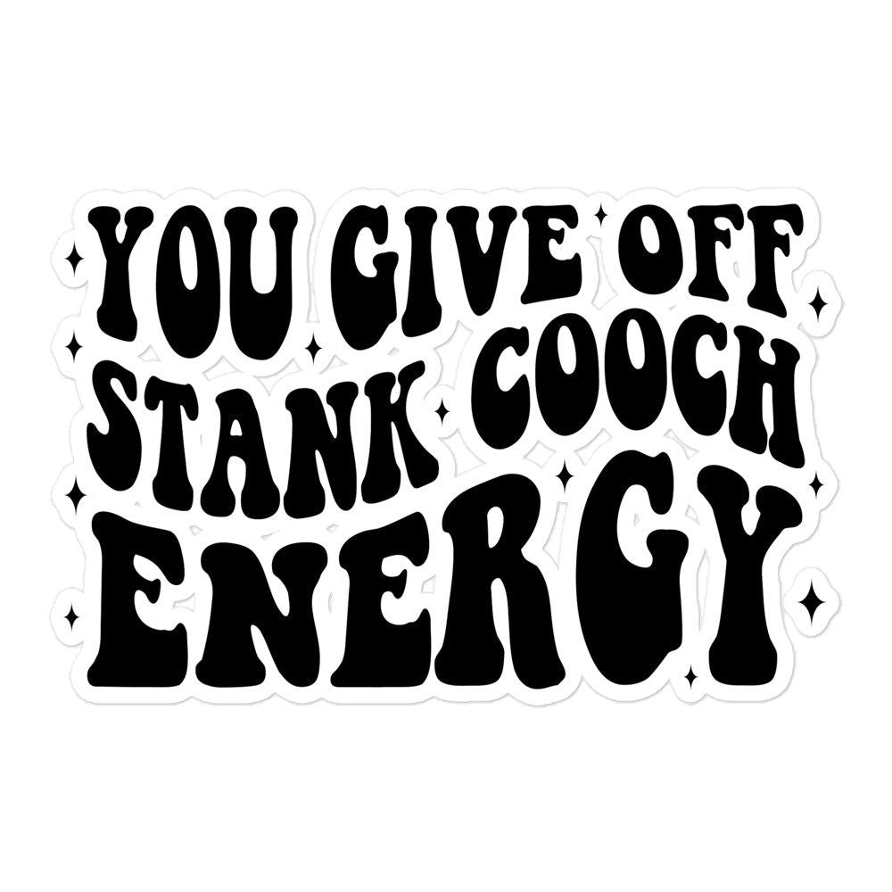 Stank Cooch Energy Sticker