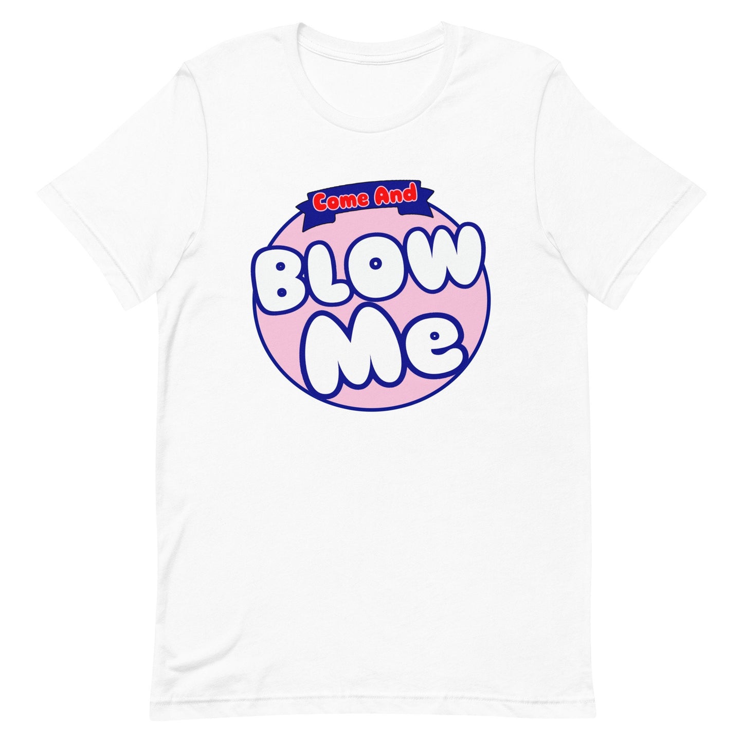 Double Entendre Blow Me