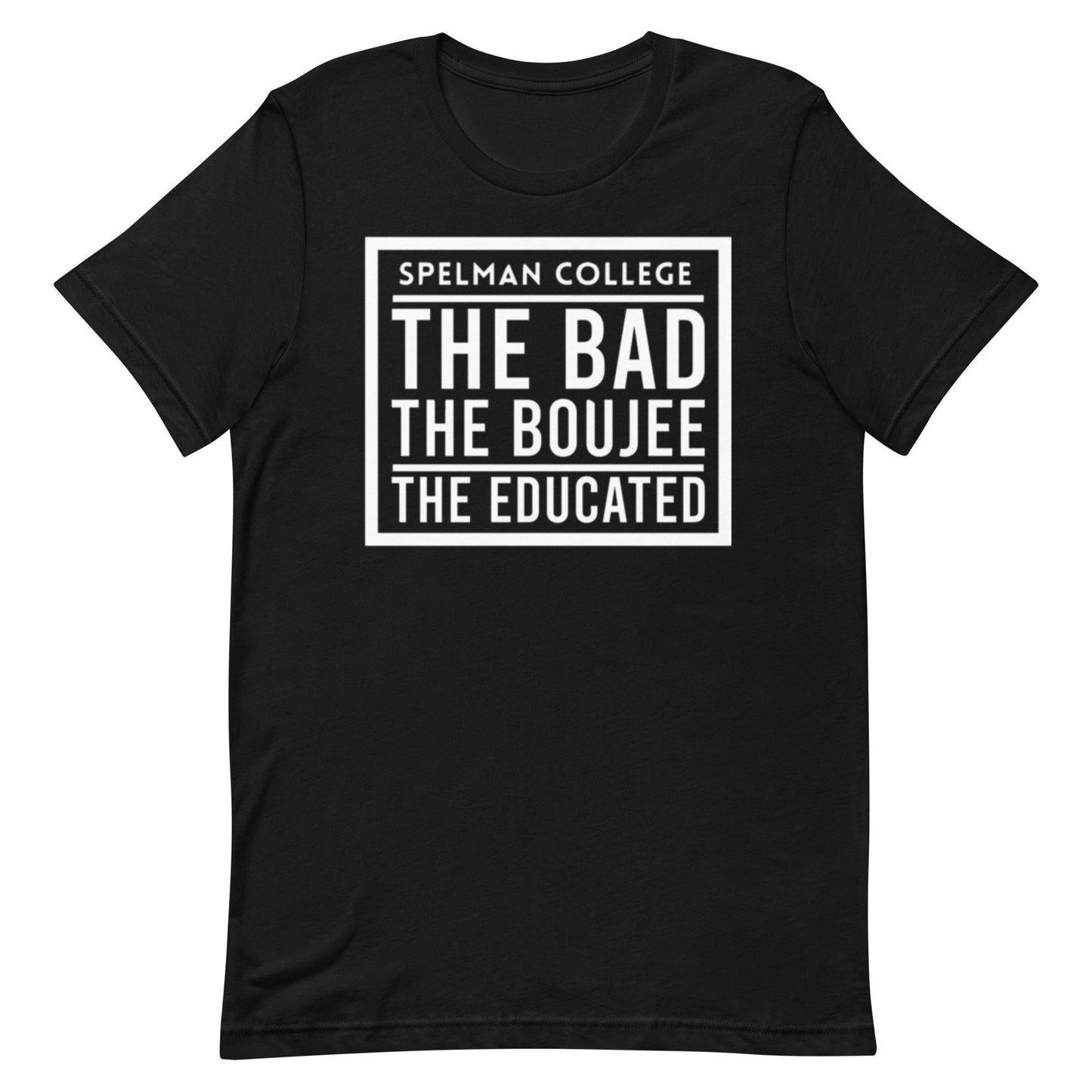 Spelman College Bad and Boujee Tee
