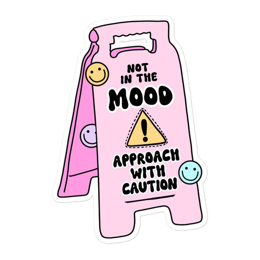 Not In The Mood Sticker