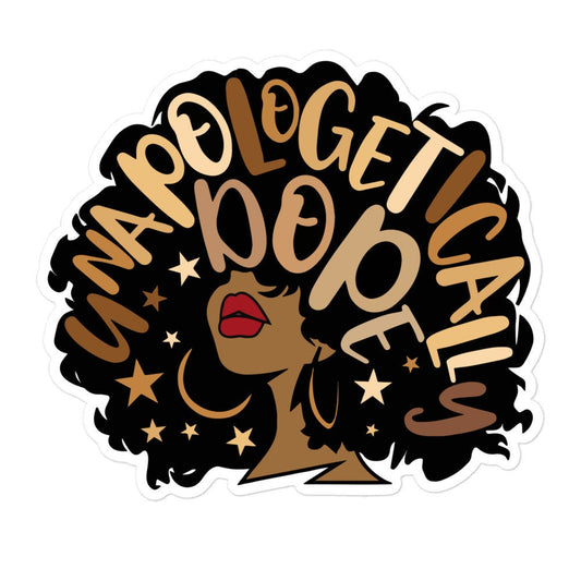 Unapologetically Dope Afro Sticker, Black Woman Decal, Feminist Laptop Sticker, Melanin Poppin'