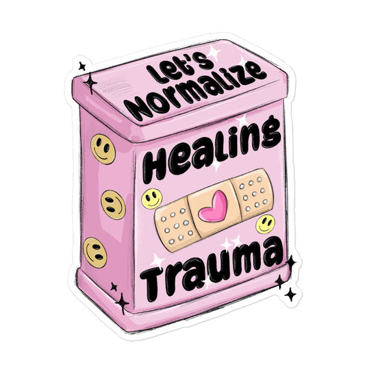 Normalize Healing Trauma Sticker, Mental Health Sticker, Therapy Sticker, Self Care Sticker, Laptop Decal